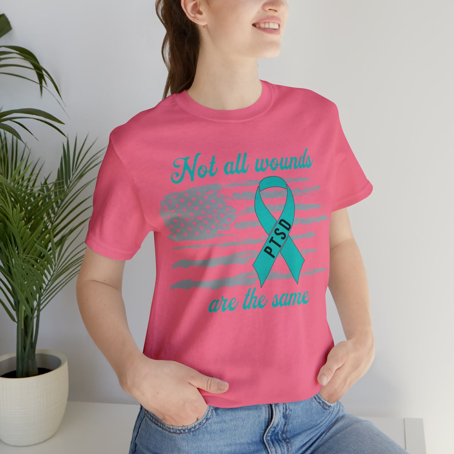 Not All Wounds Are The Same T-Shirt | PTSD Awareness Tee | Supportive and Thoughtful Gift | Unisex Sizing | Soft and Comfortable Material