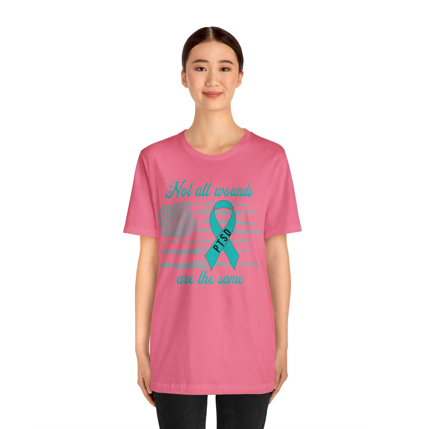 Not All Wounds Are The Same T-Shirt | PTSD Awareness Tee | Supportive and Thoughtful Gift | Unisex Sizing | Soft and Comfortable Material